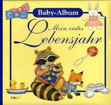 Mein erstes Lebensjahr. Baby-Album