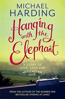 Hanging with the Elephant von Harding, Michael | Buch | Zustand gut