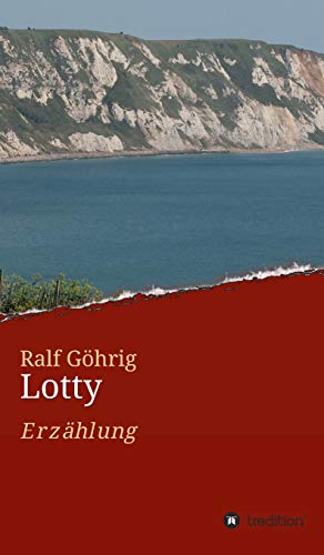 Lotty: Erzählung