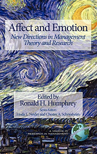 Affect and Emotion: New Directions in Management Theory and Research (Hc) (Research in Management)
