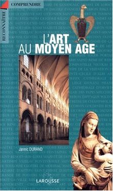 L'art au Moyen Age