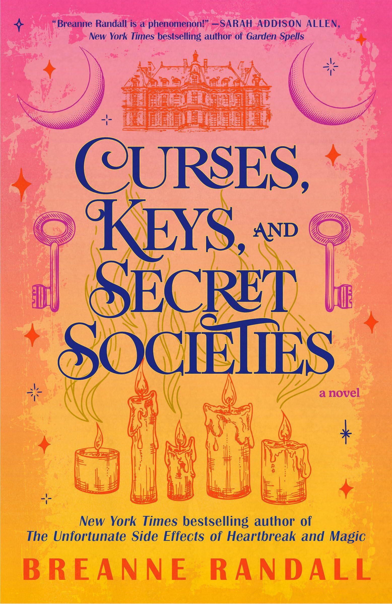 Randall, Breanne: Curses, Keys, and Secret Societies