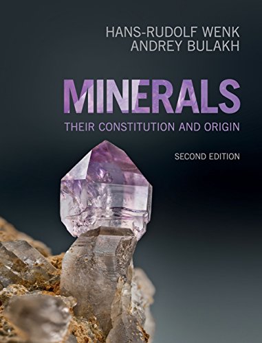 Hans-Rudolf Wenk Minerals, Their Constitution And Origin