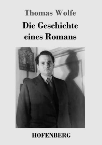 Die Geschichte eines Romans