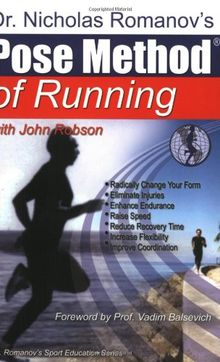 Pose Method of Running (Dr. Romanov's Sport Education)