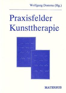 Praxisfelder Kunsttherapie