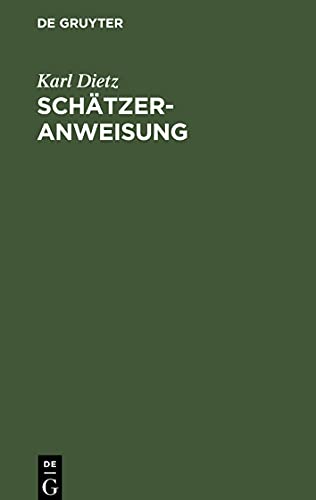Schätzer-Anweisung: Bekanntmachung der Kgl. Staatsministerien der Justiz und der Innern vom 14. Juli 1909, die Anweisung für die amtliche Feststellung des Wertes von Grundstücken betreffend