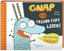 Gnap - ein Freund fürs Leben!