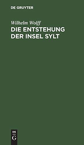 Die Entstehung der Insel Sylt