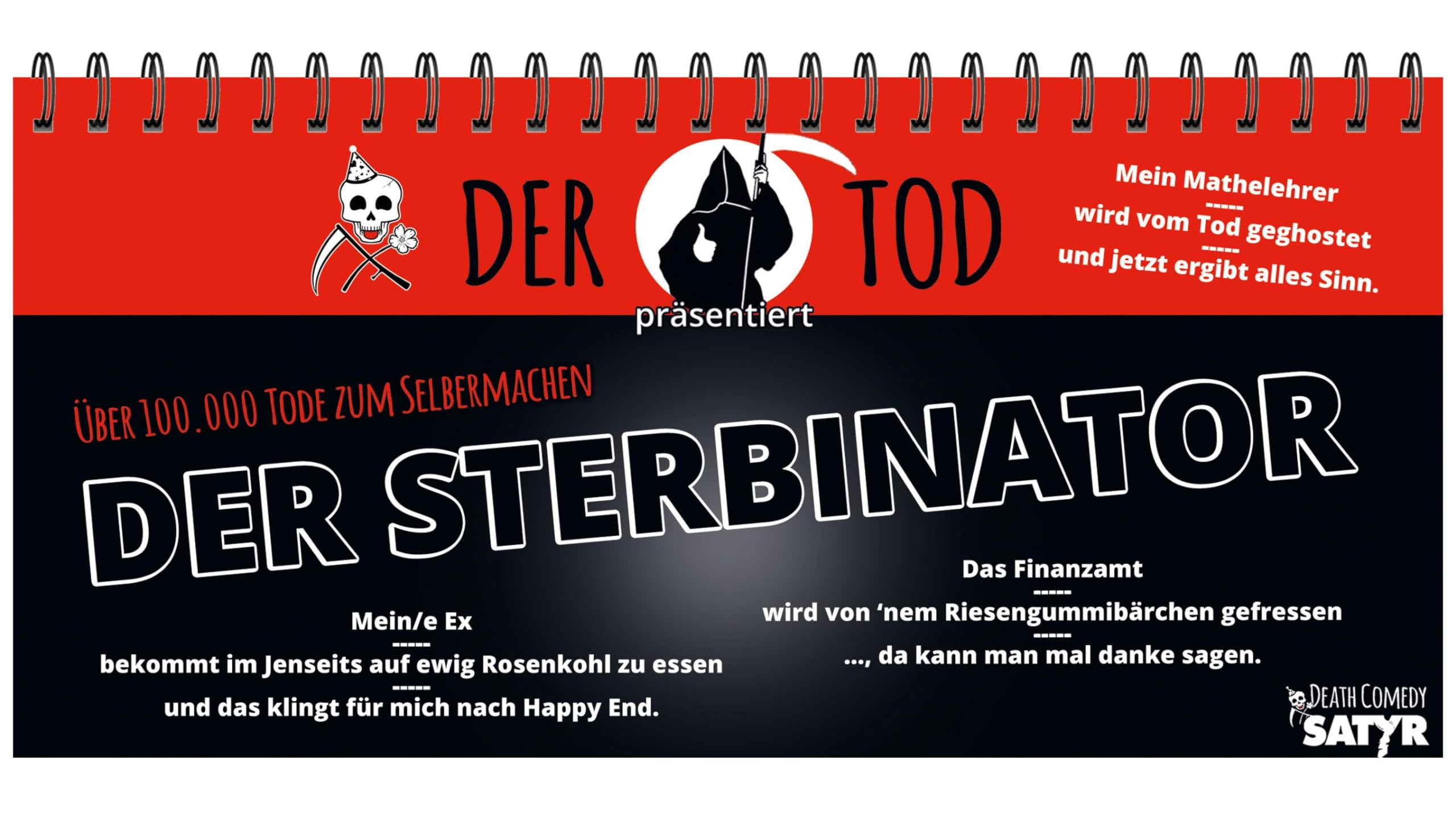 DER STERBINATOR: Über 100.000 Tode zum Selbermachen