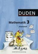 Duden Mathematik - Grundschule - Östliche Bundesländer und Berlin: 3. Schuljahr - Arbeitsheft: Mit Lernstandserhebungen "Spitze in Mathematik": ... Sachsen, Sachsen-Anhalt, Thüringen