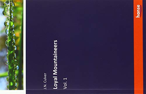 Loyal Mountaineers: Vol. 1