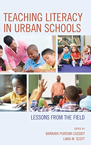 Teaching Literacy in Urban Schools: Lessons from the Field