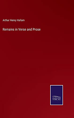 Remains in Verse and Prose
