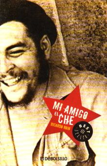 Mi Amigo El Che (Best Seller)