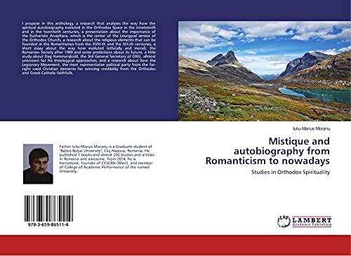 Mistique and autobiography from Romanticism to nowadays: Studies in Orthodox Spirituality