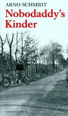 Nobodaddy's Kinder. Aus dem Leben eines Fauns / Brand's Haide / Schwarze Spiegel