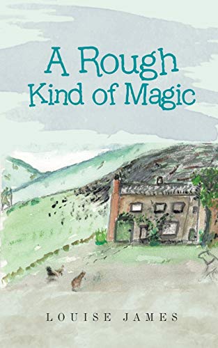 A Rough Kind of Magic