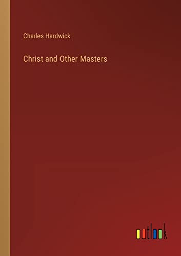 Christ and Other Masters