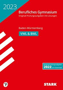 STARK Abiturprüfung Berufliches Gymnasium 2023 - Volks-/Betriebswirtschaftslehre - BaWü