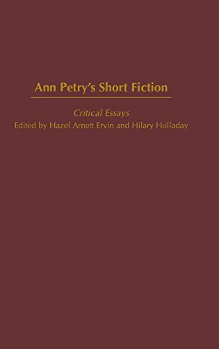 Ann Petry's Short Fiction: Critical Essays (Contributions in Afro-american & African Studies, Band 209)