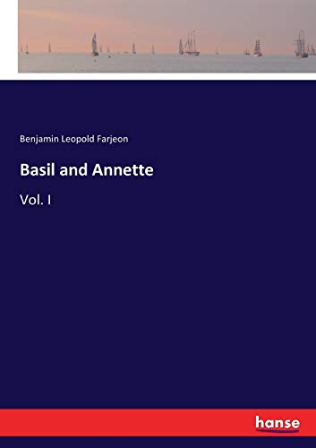 Basil and Annette: Vol. I