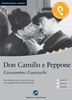Don Camillo e Peppone: Das Hörbuch zum Sprachen lernen mit ausgewählten Kurzgeschichten. Niveau B1