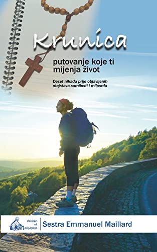 Krunica: Putovanje Koje Ti Mijenja ¿ivot