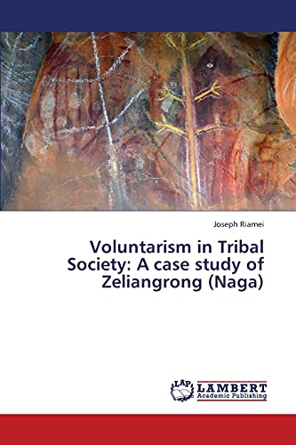 Voluntarism in Tribal Society: A case study of Zeliangrong (Naga)