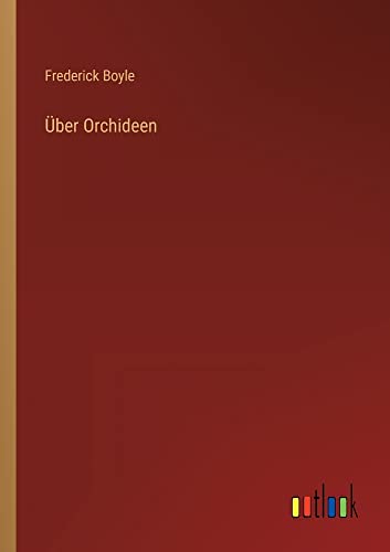 Über Orchideen
