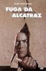 Fuga da Alcatraz [IT Import]