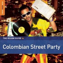Rough Guide: Columbian Street