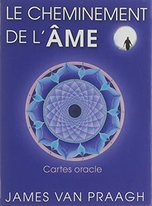 Le cheminement de l'âme : cartes oracle