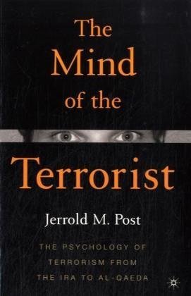 The Mind of the Terrorist