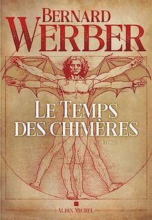 Le temps des chimères