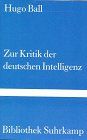 Zur Kritik der deutschen Intelligenz