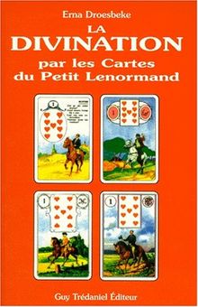 La divination par les cartes du petit Lenormand