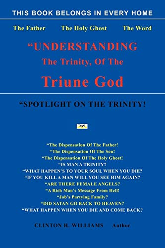 Understanding The Trinity Of The Triune God!