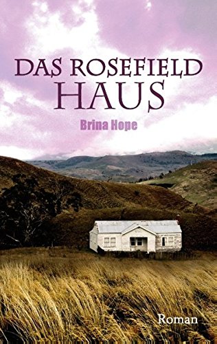 Das Rosefield Haus