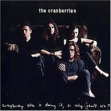 Everybody Else Is Doing It, So Why Can't We? von The Cranberries | CD | Zustand akzeptabel