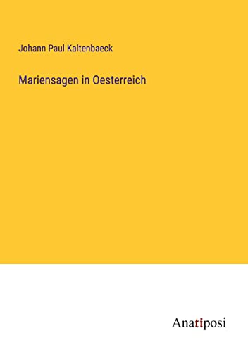 Mariensagen in Oesterreich