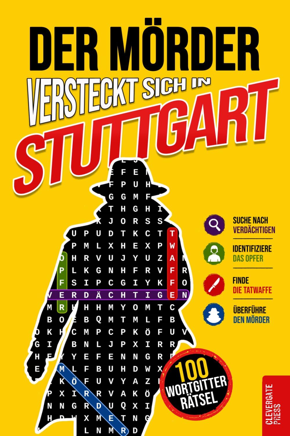 Der Mörder versteckt sich in Stuttgart