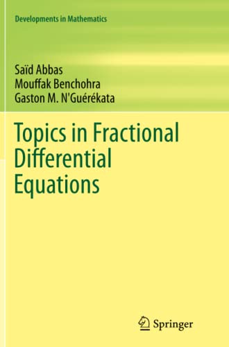 Topics in Fractional Differential Equations (Developments in Mathematics, Band 27)