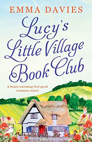 Lucy's Book Club for the Lost and Found: A heartwarming feel good romance novel