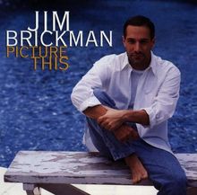 Picture This de Jim Brickman | CD | état très bon