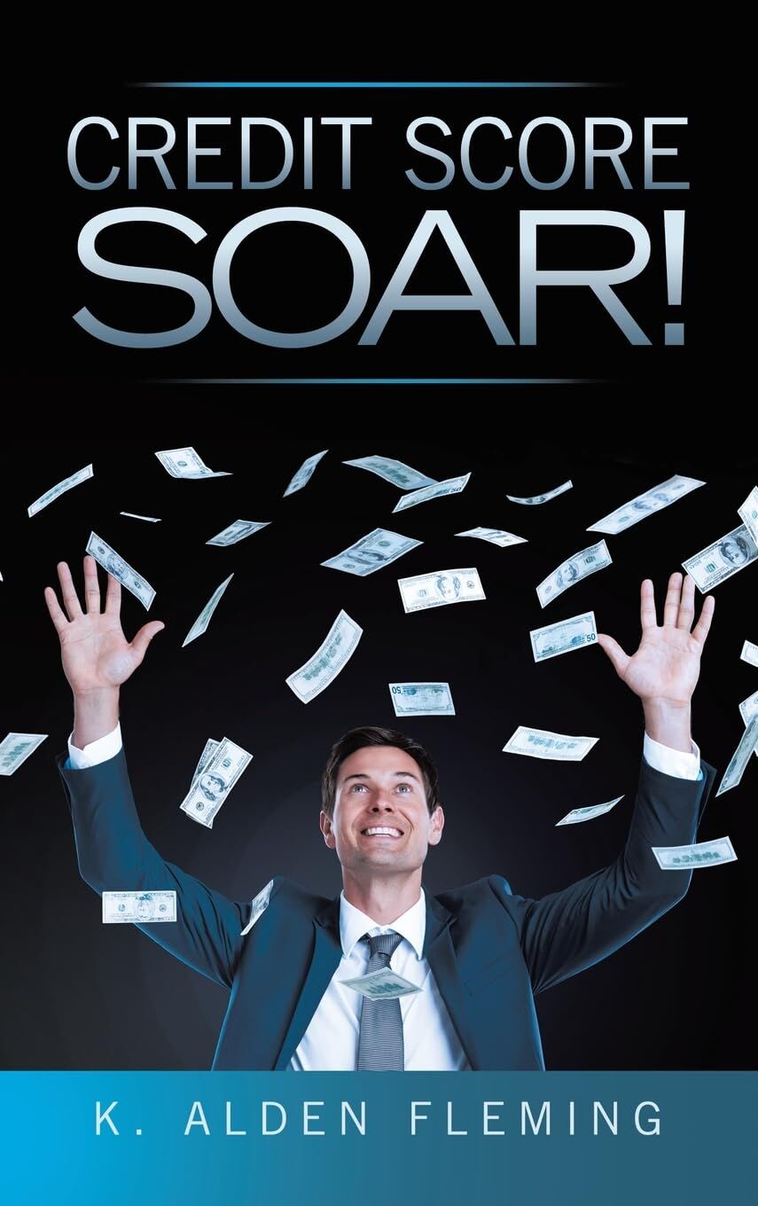 Credit Score Soar!