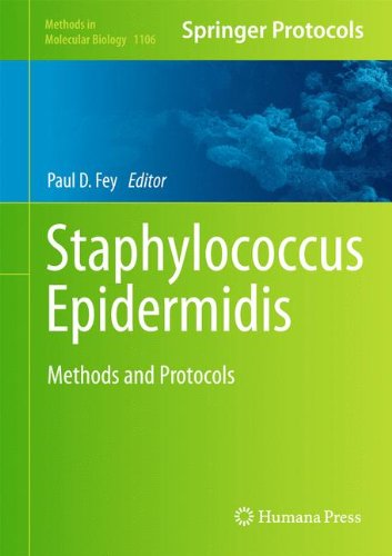 Staphylococcus Epidermidis: Methods and Protocols (Methods in Molecular Biology)