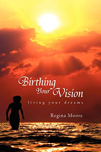 Birthing Your Vision