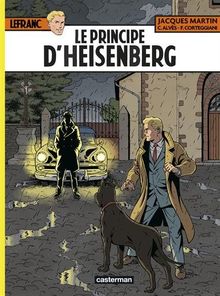 Lefranc. Vol. 28. Le principe d'Heisenberg