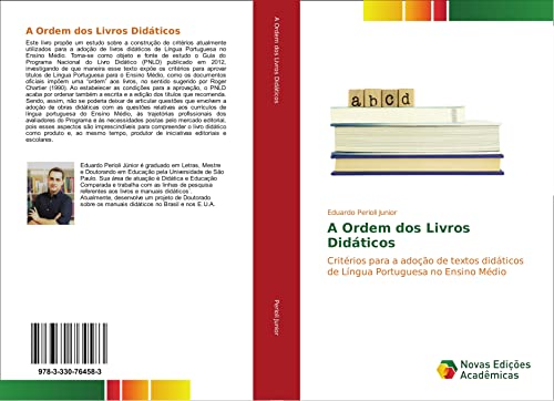 A Ordem dos Livros Didáticos: Critérios para a adoção de textos didáticos de Língua Portuguesa no Ensino Médio